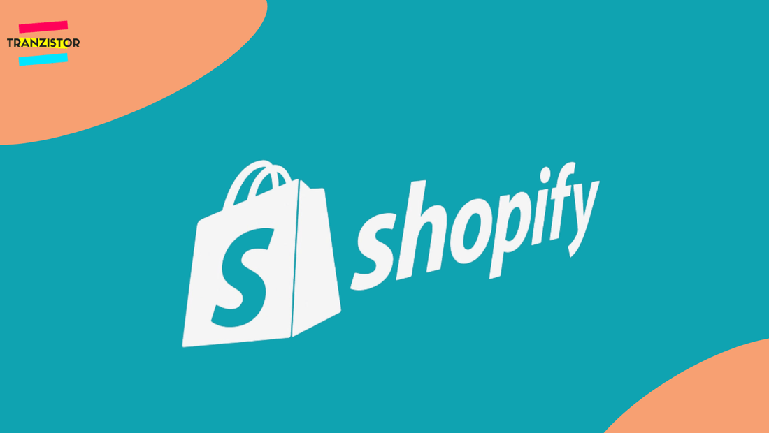 Pourquoi choisir Shopify en 2022 - Tranzistor.tech : Agence Shopify